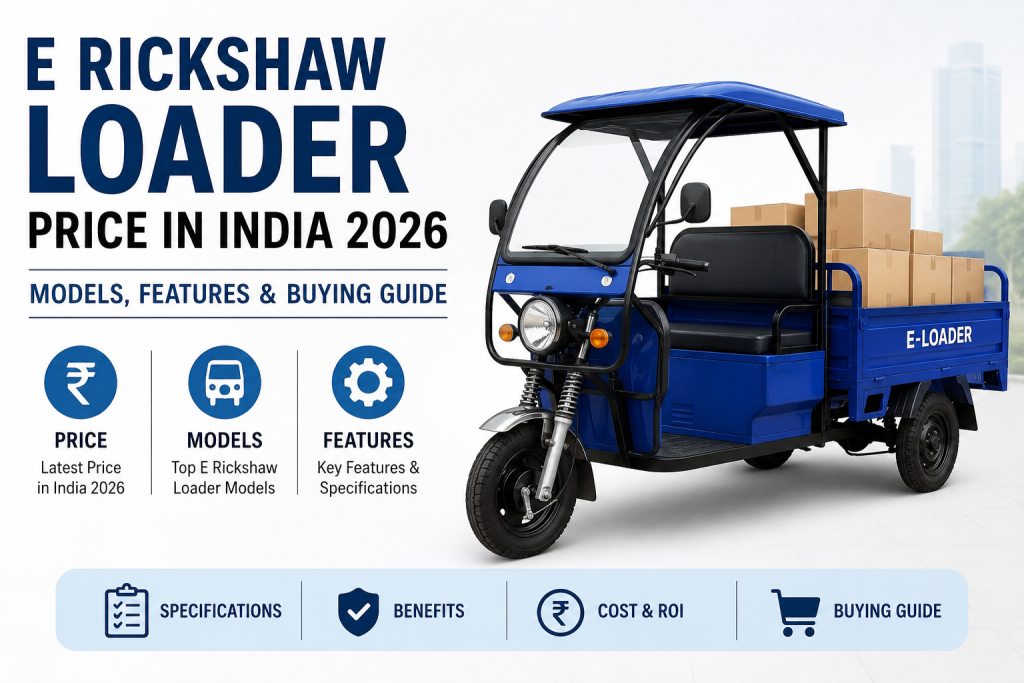 E Rickshaw Loader Price