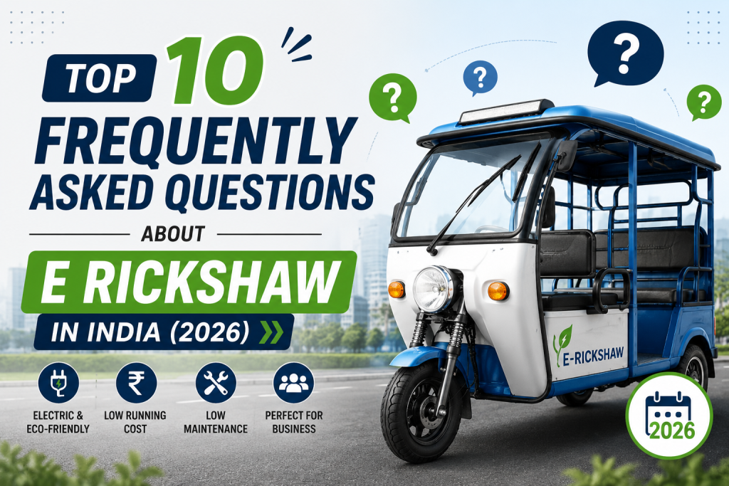 E Rickshaw Manufacturers in India
